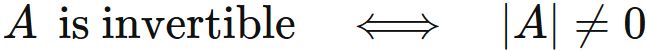 necessay and sufficient condition for invertibility of a matrix