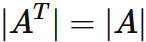 determinant of transpose of matrix