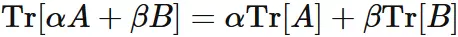 Linearity of trace
